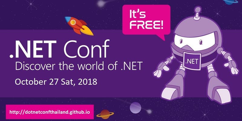สรุปงาน .NET Conf 2018! BKK
